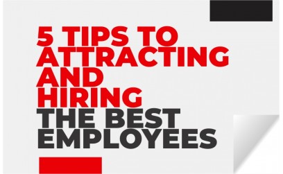 5 Tips to Attracting and Hiring the...