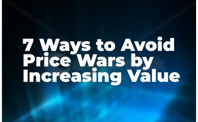 7 Ways to Avoid Price Wars by Incre...