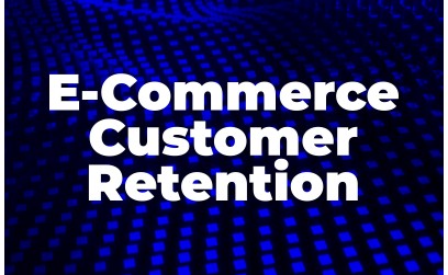 E-Commerce Customer Retention ...