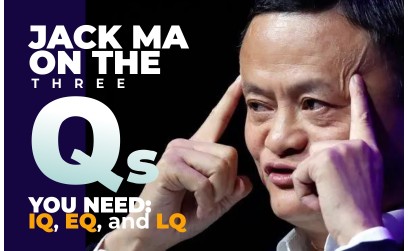 Jack Ma on the three Qs you need: I...