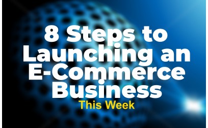 8 Steps to Launching an E-Commerce ...