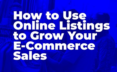 How to Use Online Listings to Grow ...