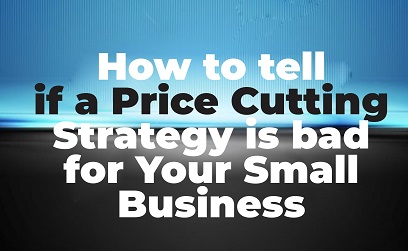 How to tell if a Price Cutting Stra...