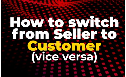 How to switch from Seller to Custom...