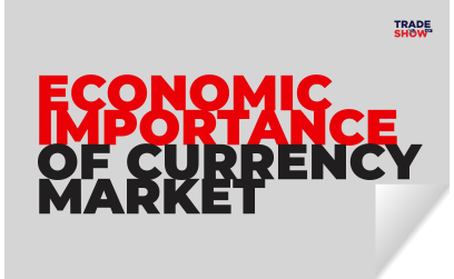 Economic Importance of Currency Exc...